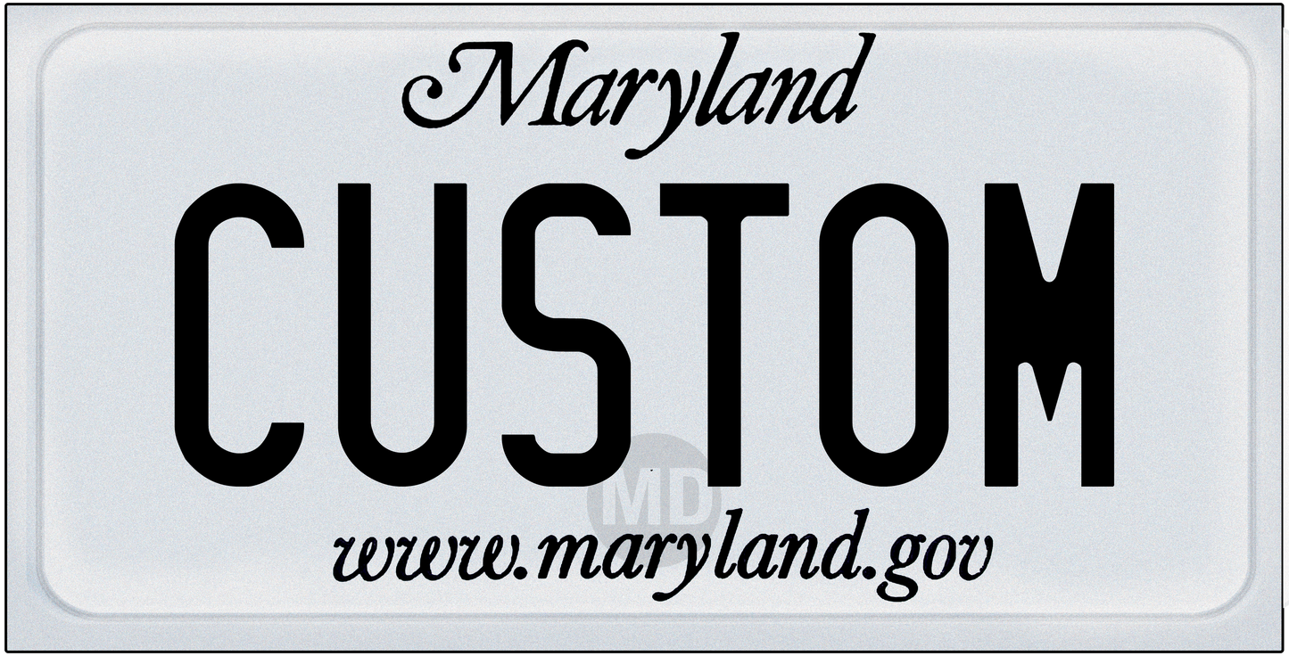 Maryland Classic Script Custom License Plate – Personalized Metal Tag