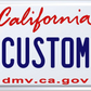 California Classic Custom License Plate – Personalized Metal Tag