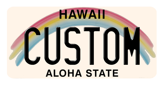 Hawaii “Aloha State” Rainbow Custom License Plate – Personalized Metal Tag