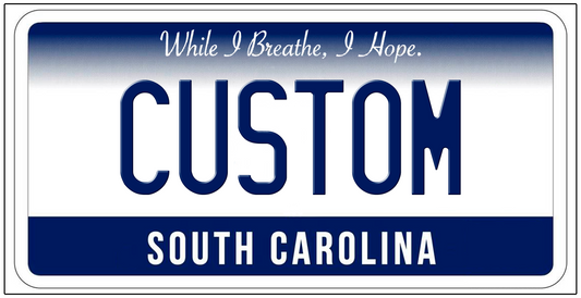 South Carolina “While I Breathe, I Hope” Custom License Plate – Classic Design